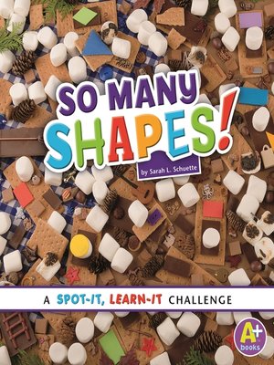 cover image of So Many Shapes!